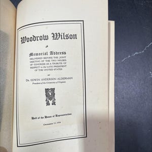 woodrow wilson memorial address book, by dr. edwin anderson alderman, 1925 Hardcover RARE-R70-B7-H_129