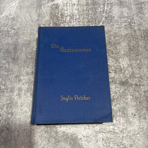 the scotswoman book, by inglis fletcher, 1954 Hardcover RARE-R66-B7-G_98