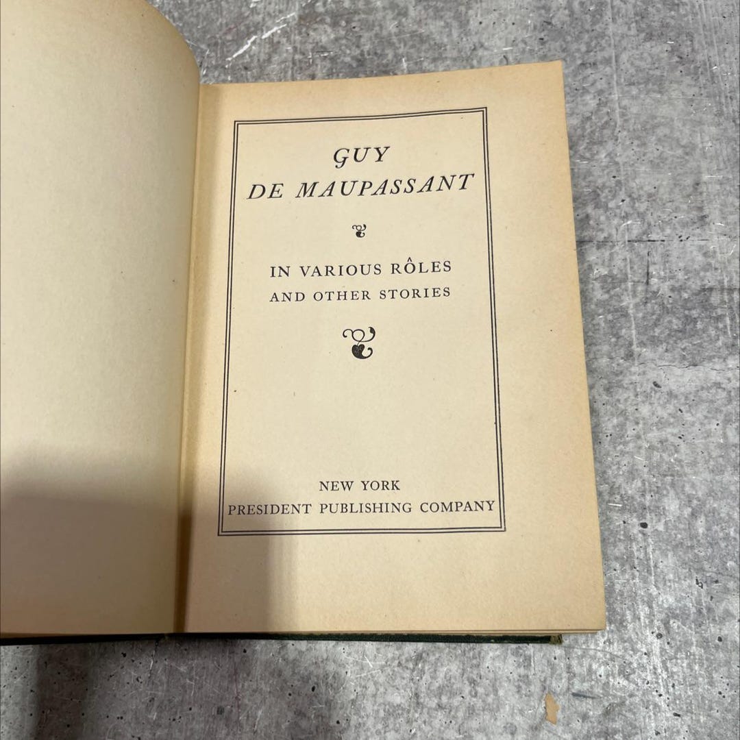 Rare Roles Text Guy De Maupassant in Various Roles and Other Stories Book, by Guy De ...