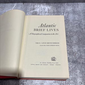 atlantic brief lives a biographical companion to the arts book, by louis kronenberger, 1971 Hardcover RARE-R66-B7-B_91