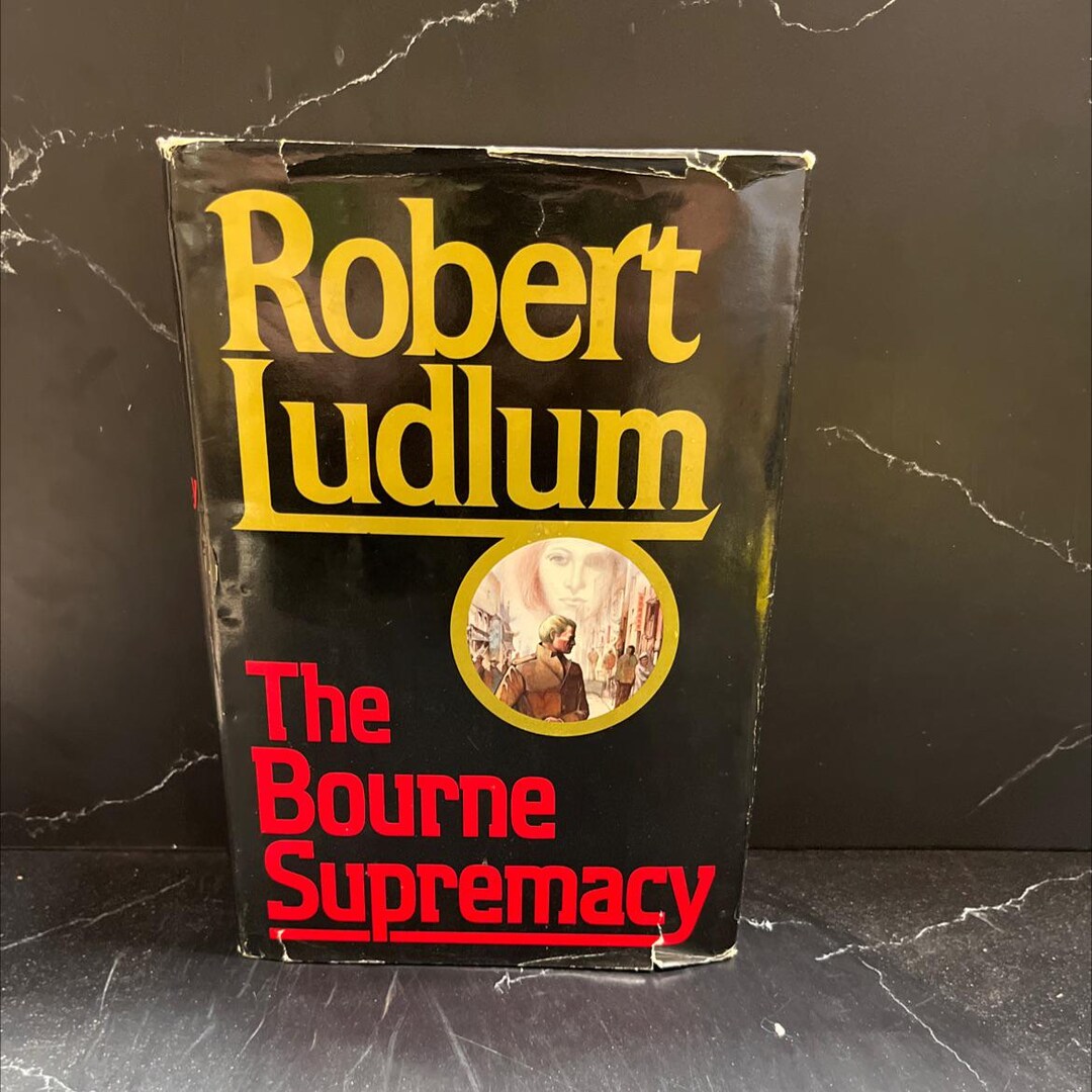 The Bourne Supremacy Book, by Robert Ludlum, 1986 Hardcover RARER68B7