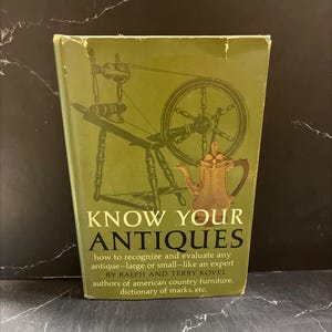 r plate know your antiques how to recognize and evaluate any antique-large or small- like an expert book, by ralph and RARE-R66-B8-E_50