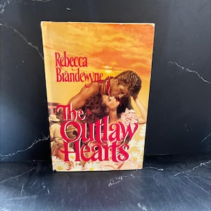 the outlaw hearts book, by Rebecca Brandewyne, 1986 Hardcover RARE-R65-B8-D_28