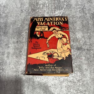 miss minerva&#39;s vacation book, by emma speed sampson, 1939 Hardcover RARE-R67-B7-B_67