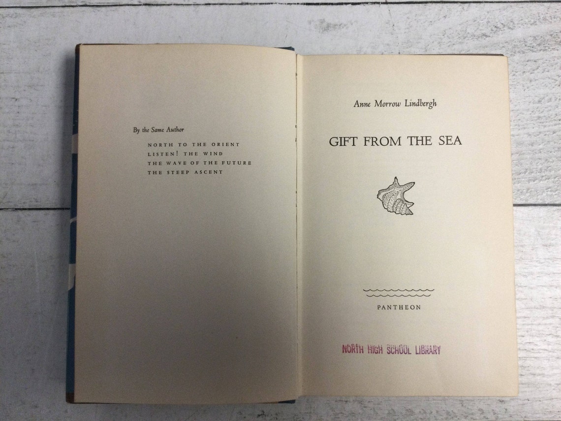 Gift from the Sea by Anne Morrow Lindbergh Gift from the Sea by Anne Morrow Lindbergh
