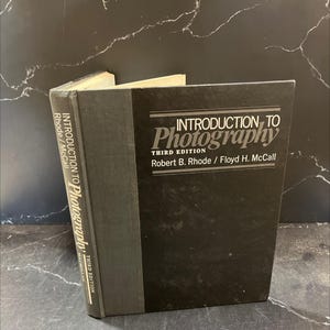 introduction to photography book, by robert b. rhode, floyd h. mccall, 1976 Hardcover RARE-R71-B8-H_114