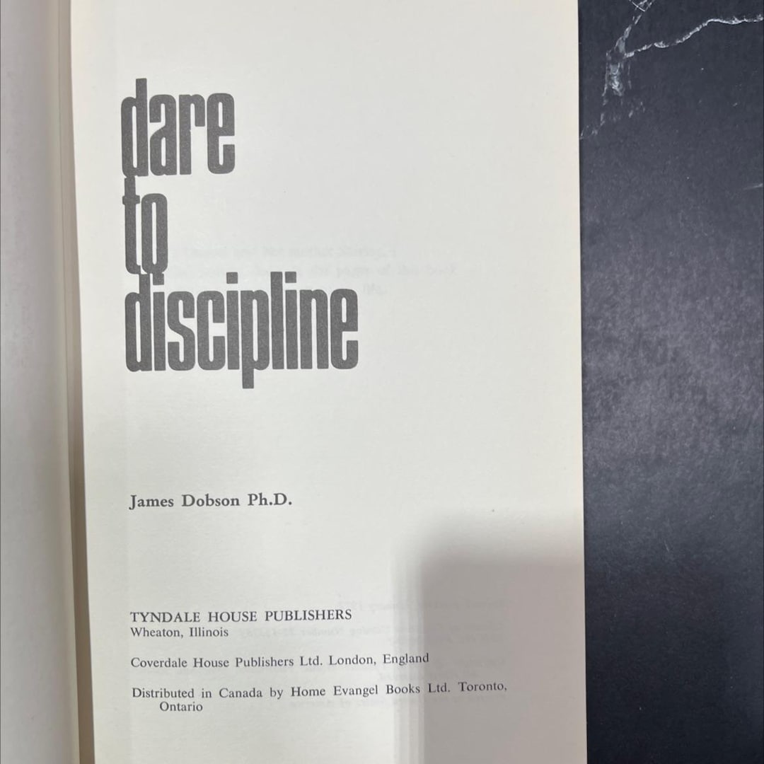 Dare to Discipline Book, by James Dobson Ph.d., 1970 Hardcover