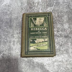 rebecca of sunnybrook farm book, by kate douglas wiggin, 1903 Hardcover RARE-R66-B7-A_171