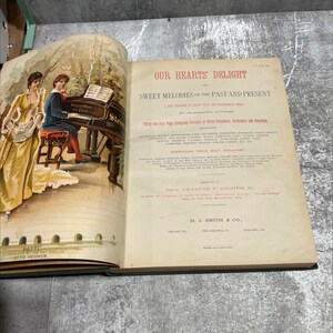 our hearts delight sweet melodies of the past and present book, by prof. charles f. escher, jr., 1900 Hardcover RARE-R65-B7-A_78