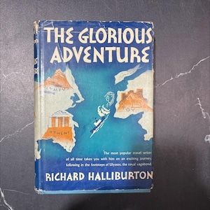 richard halliburton the glorious adventure book, by richard halliburton, 1941 Hardcover RARE-R70-B8-G_63