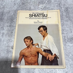 do-it-yourself shiatsu book, by Wataru Ohashi, 1976 Paperback RARE-R71-B8-A_103