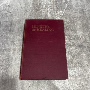 the ministry of healing book, by ellen g. white, 1942 Hardcover RARE-R67-B7-D_12