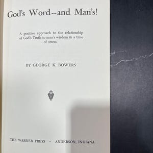 god&#39;s word--and man&#39;s! a positive approach to the relationship of god&#39;s truth to man&#39;s wisdom in a time of stress book, RARE-R69-B7-G_21