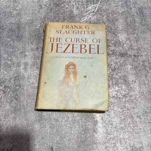 the curse of jezebel: a novel of the biblical queen of evil book, by frank g. slaughter, 1961 Hardcover RARE-R68-B7-A_195