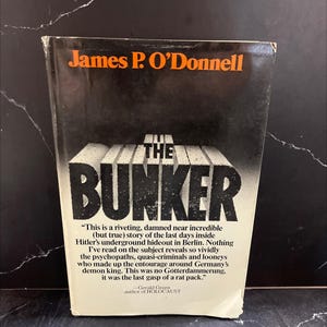 the bunker the history of the reich chancellery group book, by James P. O'Donnell, 1978 Hardcover RARE-R69-B8-B_157