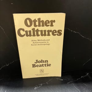 other cultures aims, methods, and achievements in social anthropology book, by john beattie, 1968 Paperback RARE-R68-B8-H_31