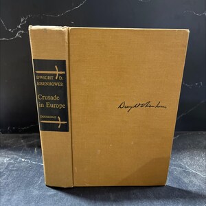 dwight d. eisenhower crusade in europe book, by dwight d. eisenhower, 1948 Hardcover RARE-R70-B8-G_86