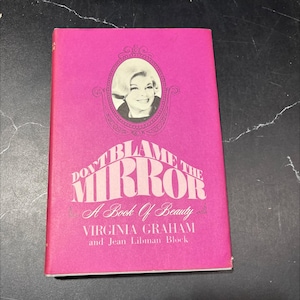 don't blame the mirror book, by virginia graham with jean libman block, 1967 Hardcover RARE-R70-B7-C_21