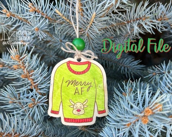 Divertente ornamento di Natale SOLO file DIGITALE - Merry AF Sweater - AI - SVG - DXF - LBRN2 - Natale inappropriato Punny