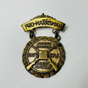 Vintage Medal NRA Junior Pro Marksman badge National Rifle Association Vintage Blackinton, Attleboro Falls, Massachusetts