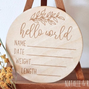 Hello World Disc, Birth Announcement, Wooden Disc, Newborn, Sign