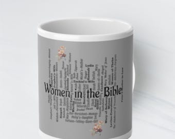 Women in the Bible, 20 oz JUMBO Mug, Extra Large Women Mug, Jumbo Mug, Women Study Bible Mug, WrapAround Design Mug, Mug About Women History