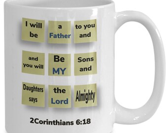 Bible verse Mug, Post it Note Mug, 2Corinthians 6:18, Bible Scripture, Religious Mug, Clergy Mug, Ceramic Mug, Christian Shops