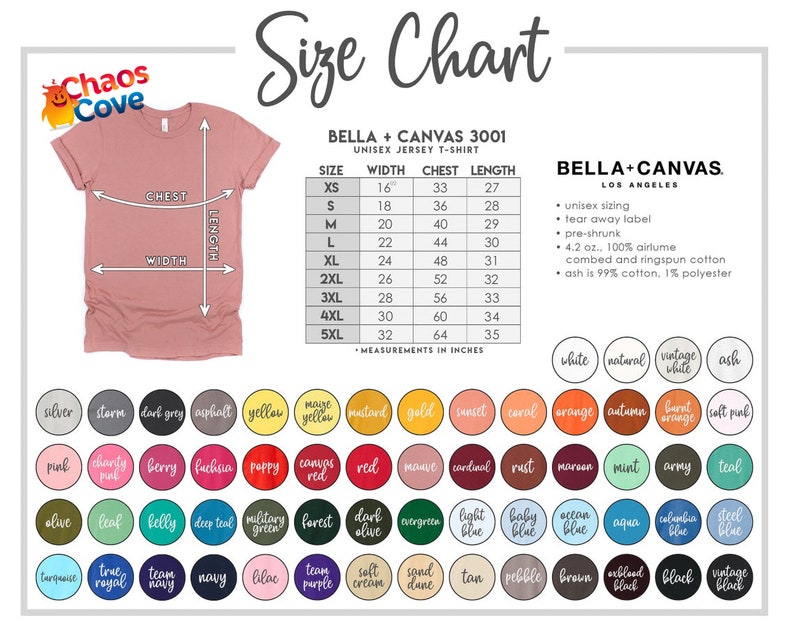 May include: Size chart for Bella + Canvas 3001 unisex jersey t-shirts. The chart shows measurements in inches for width, chest, and length for sizes XS to 5XL. The chart also includes information about the fabric composition and care instructions.