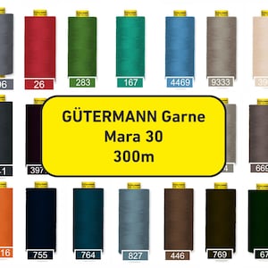 Puede incluir: Una colección de carretes de hilo de coser Gütermann Mara 30 en varios colores. La imagen muestra carretes en tonos de gris, rojo, verde, azul, marrón y más. Cada carrete está etiquetado con un código de color. El texto "GÜTERMANN Garne Mara 30 300m" es visible.