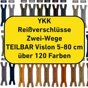 May include: A selection of YKK Vislon zippers in various colours, spanning 5 to 80 cm. The image showcases a colour chart with over 120 shades, including blues, greens, browns, and neutrals. The text on the image says "YKK Reißverschlüsse Zwei-Wege TEILBAR Vislon 5-80 cm über 120 Farben."