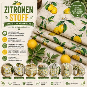 May include: A folded cotton fabric featuring a pattern of yellow lemons and green leaves on a cream background. The image includes text in German, illustrations of finished items like pillows and bags, and icons indicating 100% cotton material.