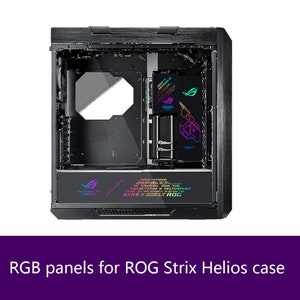 customized RGB panels for ROG STRIX Helios case decorative backplates