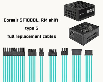 dreambigbyraymod custmoized full replacement cables for corsair SF1000L SF850L RM1200X shift type 5 cables