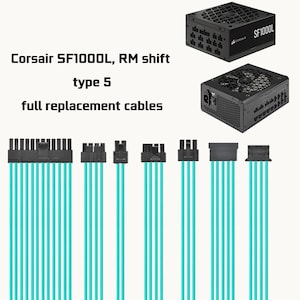 dreambigbyraymod custmoized full replacement cables for corsair SF750 SF850 SF1000 2024 SF1000L SF850L RM1200X shift type 5 cables