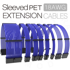May include: A set of six blue sleeved 18 AWG PET extension cables. The cables are all the same length and have black connectors.