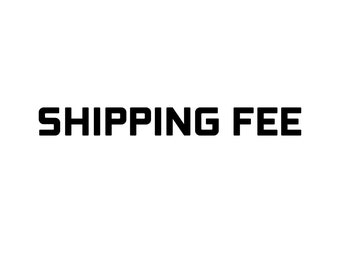 SHIPPING FEE