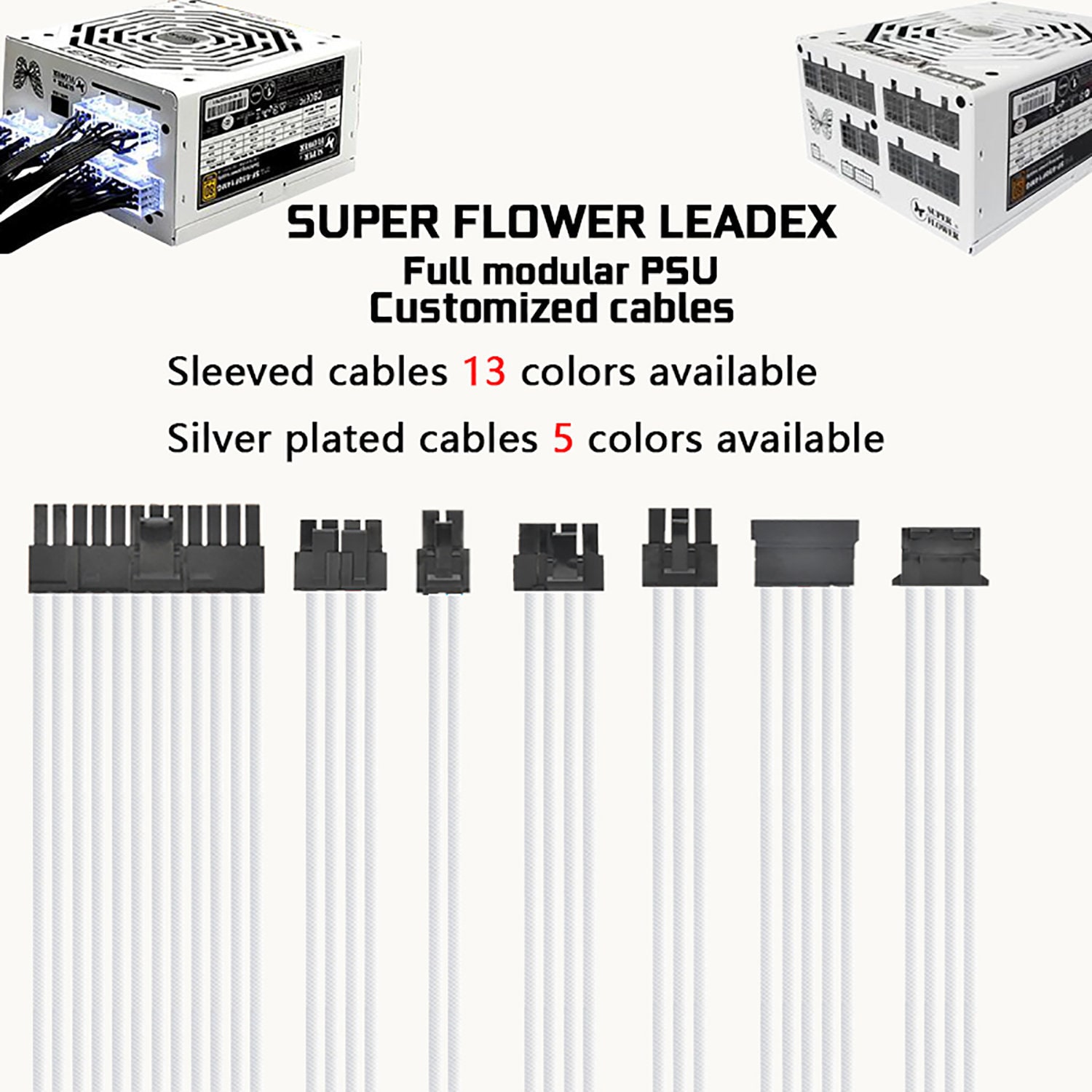 super flower leadex customized full modular psu cables