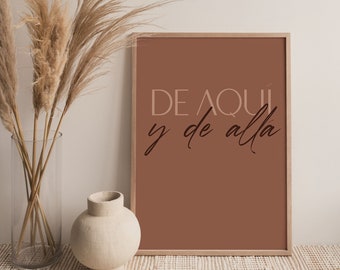 PHYSICAL PRINT - De Aquí y De Allá, Latina Art Print, Spanish, Latinx Art, Boho Room Decor, Earth Tone, Latino, Art, Bilingual, Español