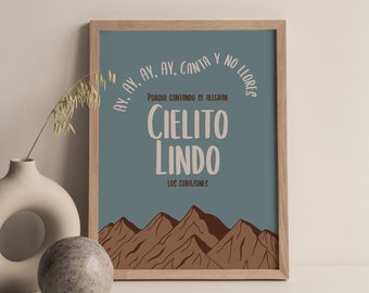 PHYSICAL PRINT - Cielito Lindo, Latinx Art, Spanish, Latinx Prints, Kids, Nursery decor, Boho decor, Inspiration, Mexican Prints, Bilingual