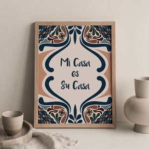 PHYSICAL PRINT - Mi Casa es Su Casa, Bienvendos sign, Welcome sign, Spanish, Bilingual, Latinx home decor, Latina, Latinx art, Welcome home