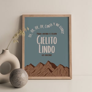 PHYSICAL PRINT - Cielito Lindo, Latinx Art, Spanish, Latinx Prints, Kids, Nursery decor, Boho decor, Inspiration, Mexican Prints, Bilingual