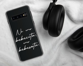 SAMSUNG CASE - No Eres Bebecita, Eres Bebesota, Latinx Phone Cases, Latino, Latina, Hispanic, Bad Bunny, Un Verano Sin Ti, Porto Bonito