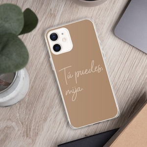 IPHONE CASE - Tu Puedes Mija, Latina Prints, Spanish, Latino, Boho Room Decor, Quotes, Mija, Mami, Latinx, Earth Tone, Phone Cover