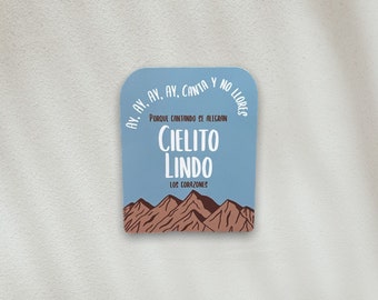 STICKER - Cielito Lindo, Spanish, Kids, Inspiration, Mexican Prints, Bilingual, Latinx Stickers, Spanish, Latina, Latino, Decal, Calcomanias