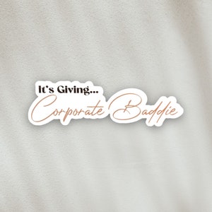 STICKER - It&#39;s Giving Corporate Baddie, Latinx Stickers, Spanish, Latina, Brown Girl, Boss, Latino, Stationary, Decals, Calcomanias, Jefa
