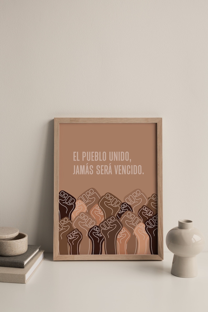 PHYSICAL PRINT El Pueblo Unido Jamas Sera Vencido Latina | Etsy