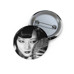 Anna May Wong Custom Pin Buttons