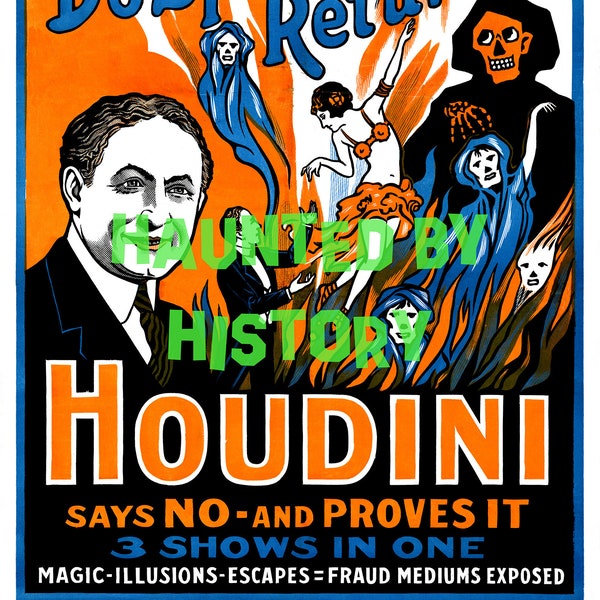 Harry Houdini Poster - Do Spirits Return - Paranormal - Ghosts - Escape Artist - Vaudeville - Horror - Ghouls - Magic - Seances - Occult