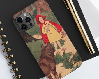 Little Red Riding Hood Tough Phone Cases - - Classic Fairytale - Children's Favorite - Big Bad Wolf - Storybook Illustration