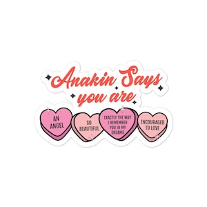 anakin, star wars, sticker, candy hearts, valentines, skywalker, jedi, padme, anidala, lightsaber, gift, tumbler, phone, car, accessories